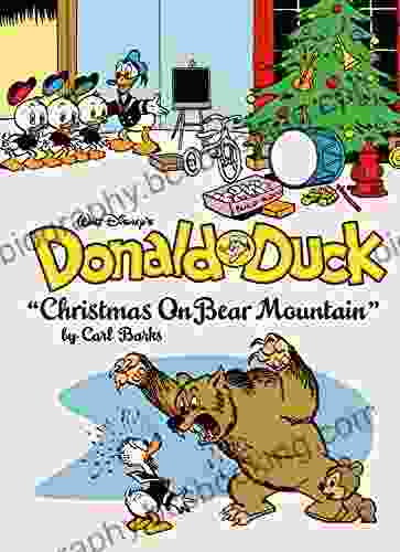 Walt Disney S Donald Duck Vol 5: Christmas On Bear Mountain: The Complete Carl Barks Disney Library Vol 5