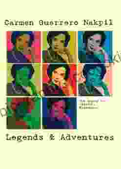 Legends Adventures Carmen Guerrero Nakpil