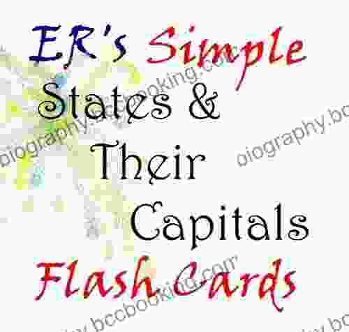 ER S Simple States And Their Capitals Flash Cards