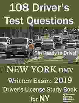 108 Driver S Test Questions For New York DMV Written Exam: Your 2024 NY Drivers Permit/License Study
