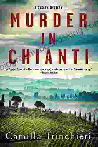 Murder In Chianti (A Tuscan Mystery 1)
