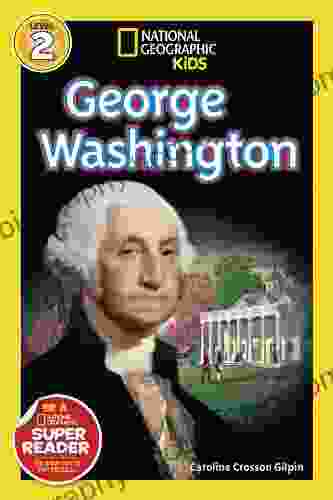 National Geographic Readers: George Washington (Readers Bios)