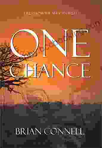 One Chance: Tales From The African Bush