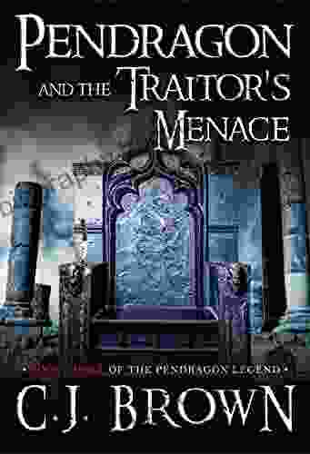 Pendragon And The Traitor S Menace (Pendragon Legend 3)