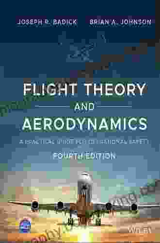 Flight Theory And Aerodynamics: A Practical Guide For Operational Safety