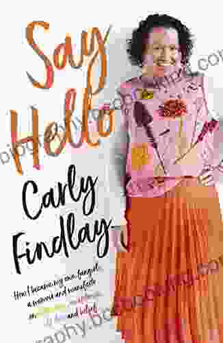 Say Hello Carly Findlay