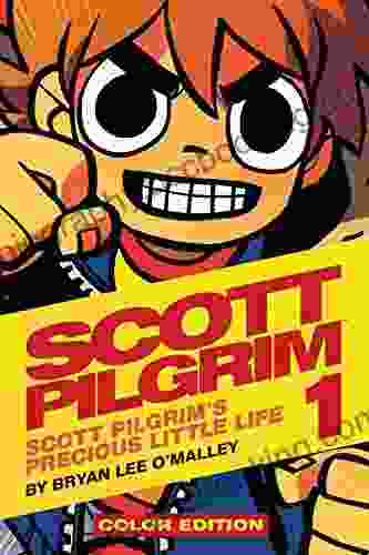 Scott Pilgrim Vol 1 (of 6): Scott Pilgrim S Precious Little Life Color Edition