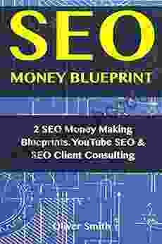 SEO Money Blueprint: 2 SEO Money Making Blueprints YouTube SEO SEO Client Consulting