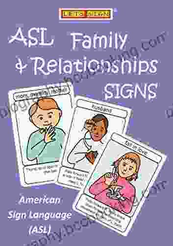 ASL Family Relationships Signs EBook Flashcards: American Sign Language (ASL) (Let S Sign)