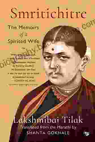 Smritichitre: The Memoirs Of A Spirited Wife