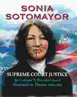 Sonia Sotomayor: Supreme Court Justice
