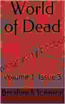 World Of Dead: Volume 1: Issue 3
