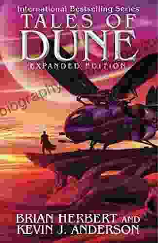 Tales Of Dune: Expanded Edition