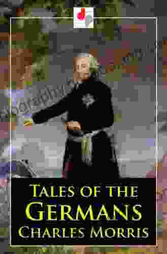 Tales Of The Germans (Illustrated)