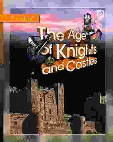 The Age Of Knights And Castles (A Look At)