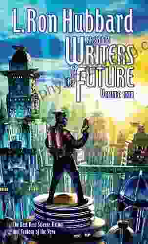 L Ron Hubbard Presents Writers Of The Future Volume 29: The Best New Science Fiction And Fantasy Of The Year