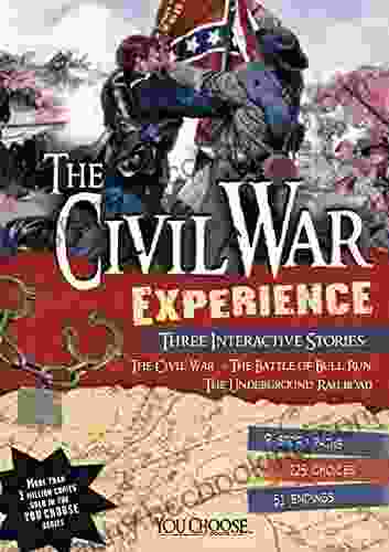The Civil War Experience (You Choose: History)