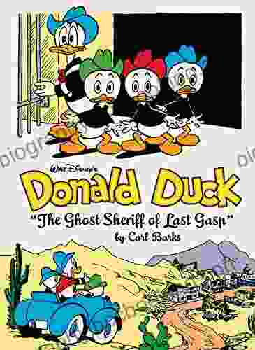 Walt Disney S Donald Duck Vol 15: The Ghost Sheriff Of Last Gasp: The Complete Carl Barks Disney Library Vol 15