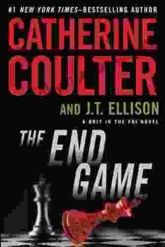 The End Game (A Brit In The FBI 3)