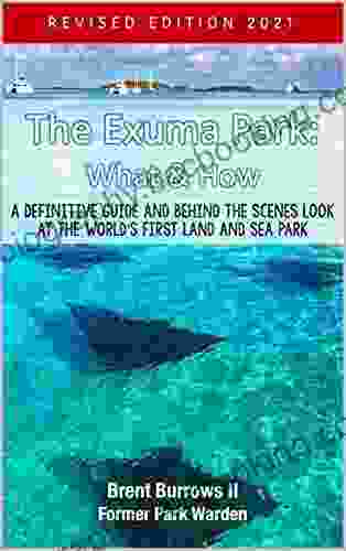 The Exuma Park: What How: Revised Edition 2024