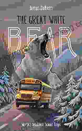 The Great White Bear (The World S Deadliest School Trips)