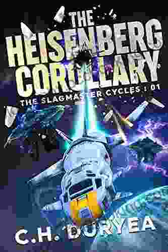 The Heisenberg Corollary: One Of The Slagmaster Cycles