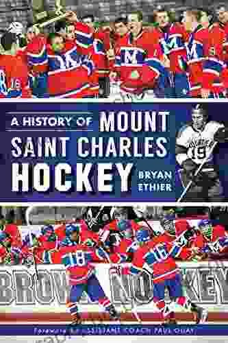 A History Of Mount Saint Charles Hockey (Sports)