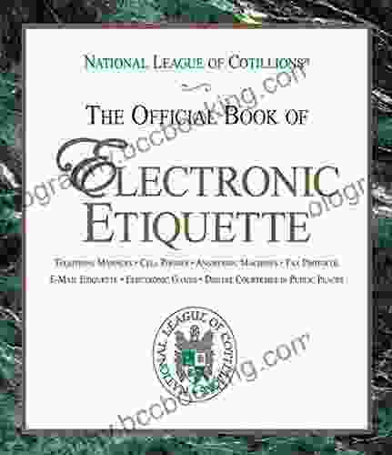 The Official Of Electronic Etiquette