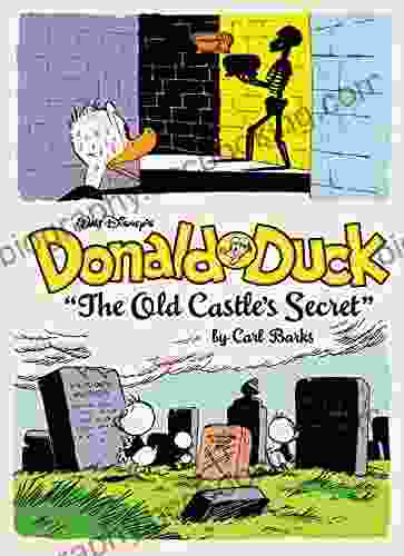 Walt Disney S Donald Duck Vol 6: The Old Castle S Secret (The Complete Carl Barks Disney Library)