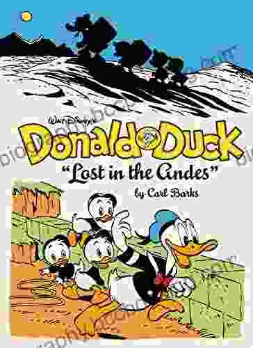 Walt Disney S Donald Duck Vol 7: Lost In The Andes: The Complete Carl Barks Disney Library Vol 7