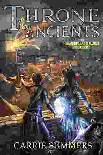 Throne Of The Ancients: A LitRPG Adventure (Stonehaven League 6)
