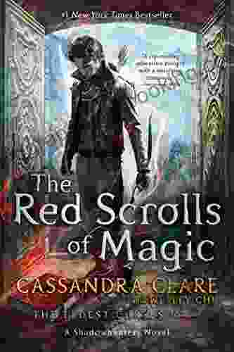 The Red Scrolls Of Magic (The Eldest Curses 1)