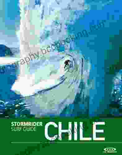 The Stormrider Surf Guide Chile (Stormrider Surfing Guides)