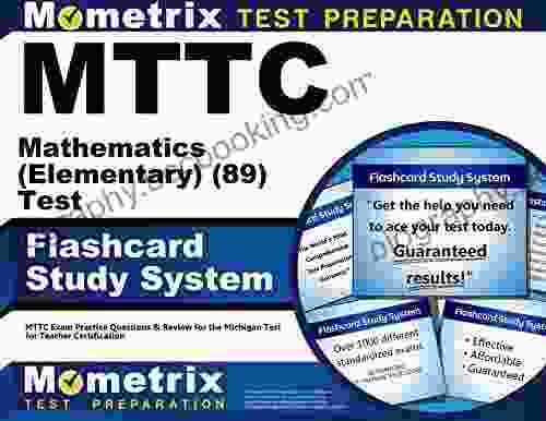 MTTC Mathematics (Elementary) (89) Test Flashcard Study System: MTTC Exam Practice Questions Review For The Michigan Test For Teacher Certification
