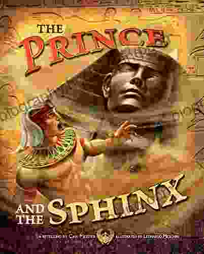 The Prince And The Sphinx (Egyptian Myths)