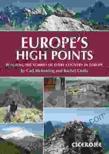 Europe S High Points: Reaching The Summit Of Every Country In Europe