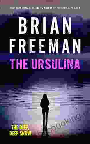 The Ursulina Brian Freeman