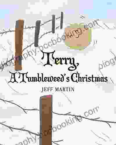 Terry A Tumbleweed S Christmas Carol Anne Carter