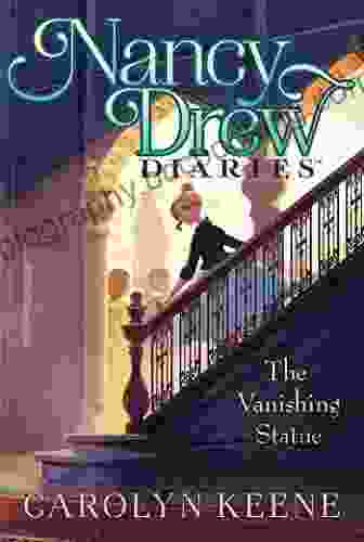 The Vanishing Statue (Nancy Drew Diaries 20)