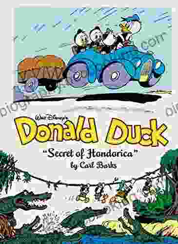 Walt Disney S Donald Duck Vol 17: The Secret Of Hondorica: The Complete Carl Barks Disney Library Vol 17