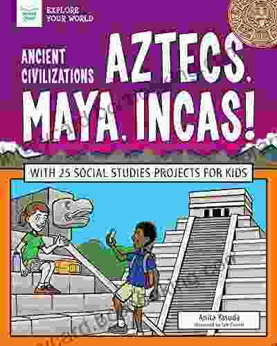 Ancient Civilizations: Egyptians : With 25 Social Studies Projects For Kids (Explore Your World)