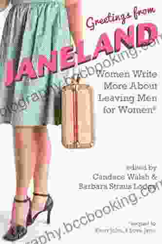 Greetings From Janeland: Women Write More About Leaving Men For Women