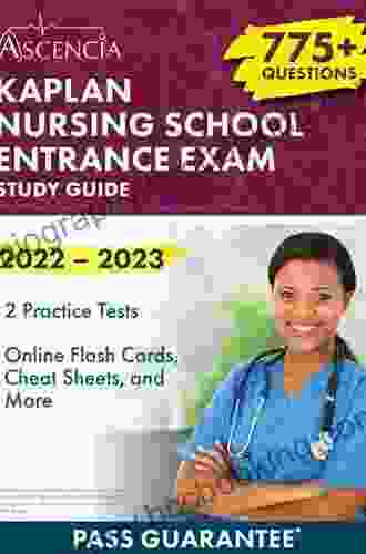 Nursing School Entrance Exams Prep 2024: Your All In One Guide To The Kaplan And HESI Exams (Kaplan Test Prep)